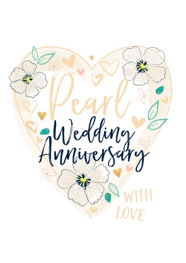 Pretty Pearl Wedding Anniversary Card - 30 Years - Pearl Wedding Anniversary With Love created by Katie Phythian Design