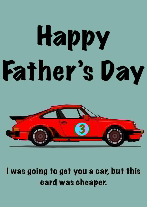 Father's Day Porsche Card 1000 created by Rohan