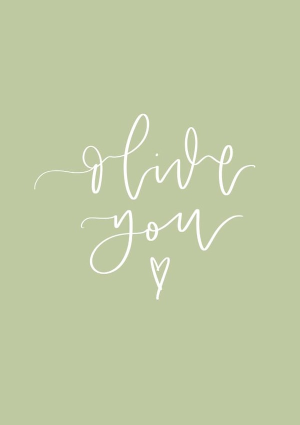 Olive You created by _ellastrations