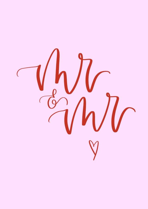 Mr & Mr - Typography pink wedding card created by _ellastrations 