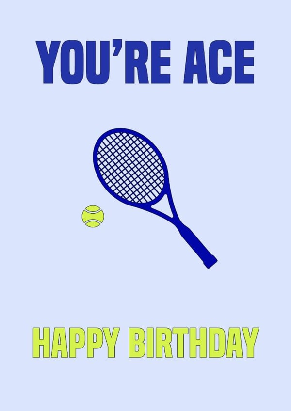 Punny Birthday Card - Tennis Pun - You're Ace created by SP Designs