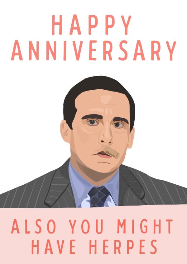 Funny Michael Scott Quote Anniversary Card - The Office Us - Also You Might Have Herpes created by URGHH Card Co.