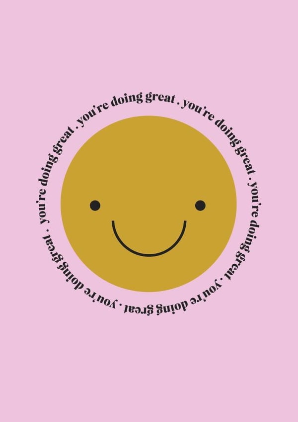 You're doing great created by Duchess Plum