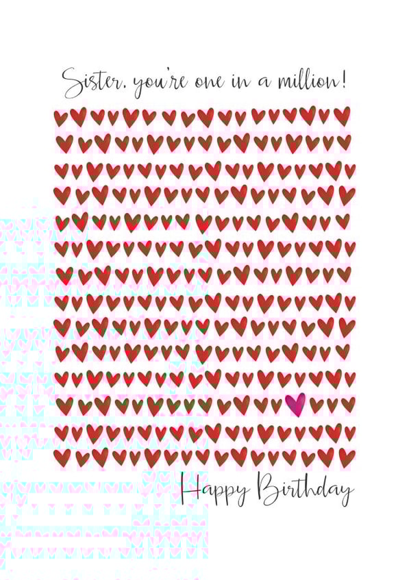 Sister you're one in a million! created by The Boy and the Bear