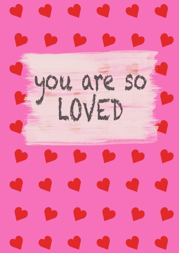 You are so loved card created by Jennifer Claire Design