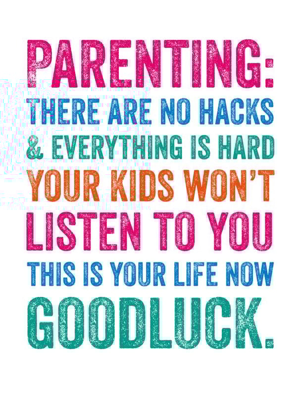 Parenting Life Hacks created by Do You Punctuate?