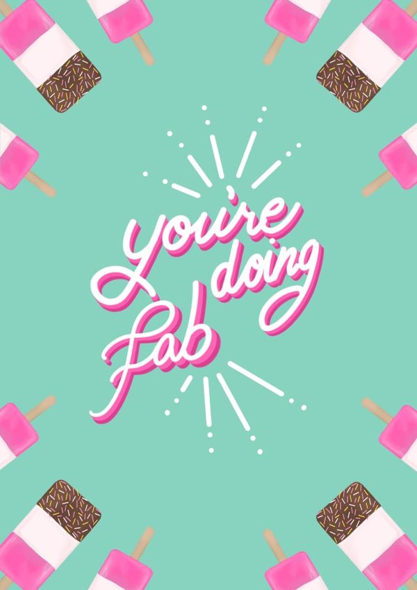 You’re doing fab friendship card created by Ashleigh Walker