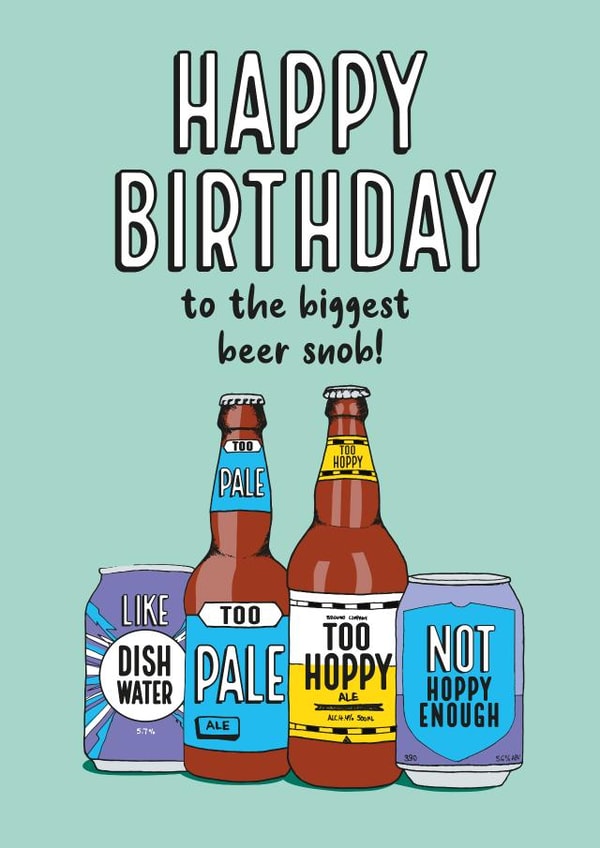 Craft Beer Snob Birthday Card created by Lucy Marie Design