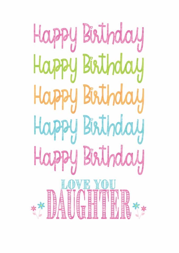 Happy Birthday Daughter 1001 created by Jay Design
