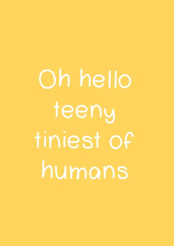 Hello Tiny Human Premature Baby Card created by Bow & Bell