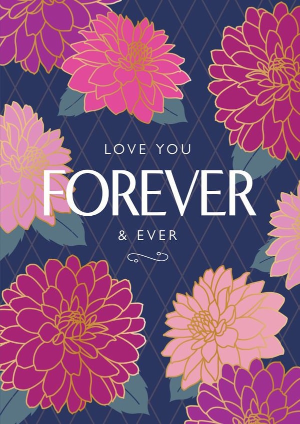 Dahlia Days Love you forever and ever created by NEEDL designs