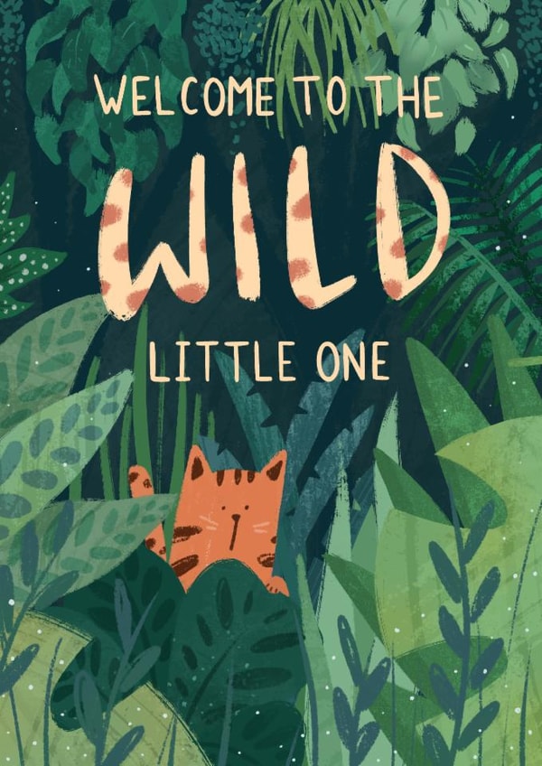 Welcome little wild one, new baby card created by Pilea Press