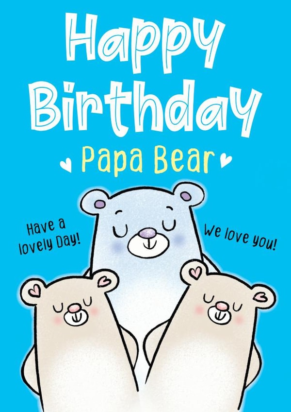 Happy Birthday Papa Bear card created by Trudles Doodles Handmade