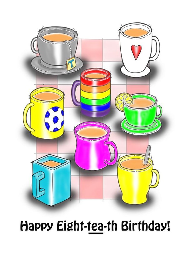 Eight-tea-th Birthday Card created by Nick Le Sueur Designs