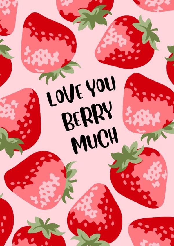 Love You Berry Much created by Paper Wishes Co