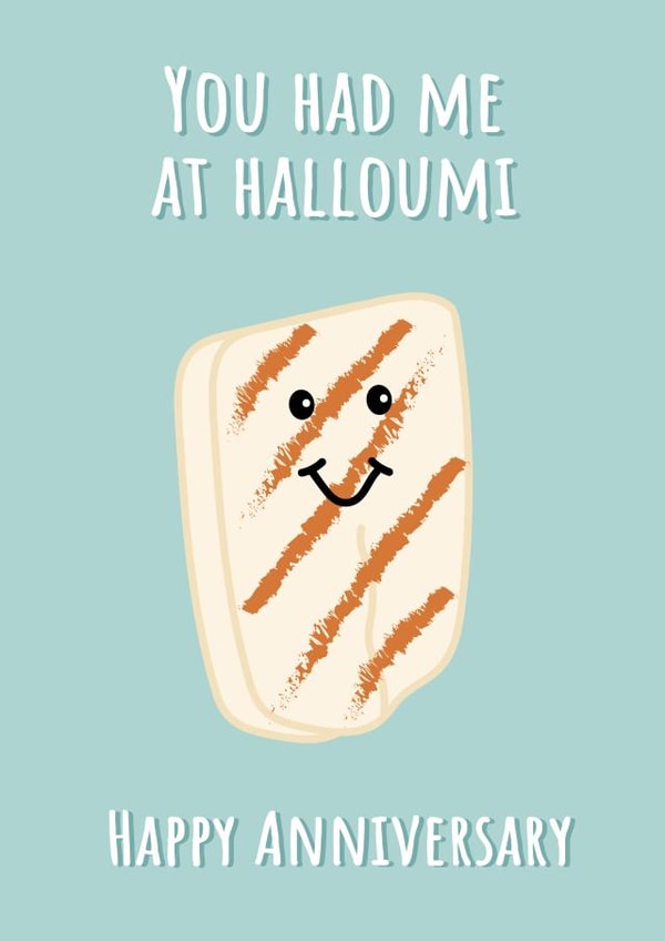 Cute Halloumi Pun Anniversary Card - You Had Me At Halloumi created by @Laura Lonsdale Designs