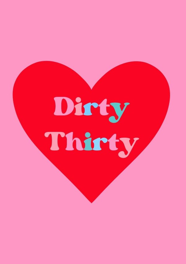 Dirty thirty birthday card created by Ain't It Fun