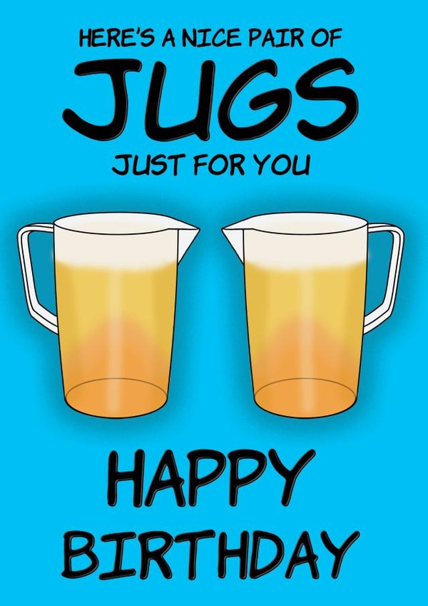 Nice pair of Jugs Birthday Card created by @Cupsie's Creations
