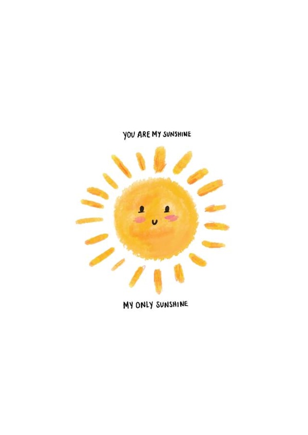 You are my sunshine anniversary card created by DigitalByHarry