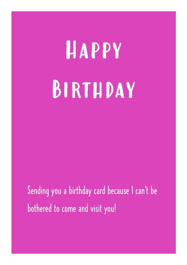 Lazy Happy Birthday Card created by Oh Jeez!