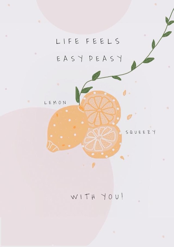 Easy peasy lemon squeezy love card created by Molly Lavinia Hutchings