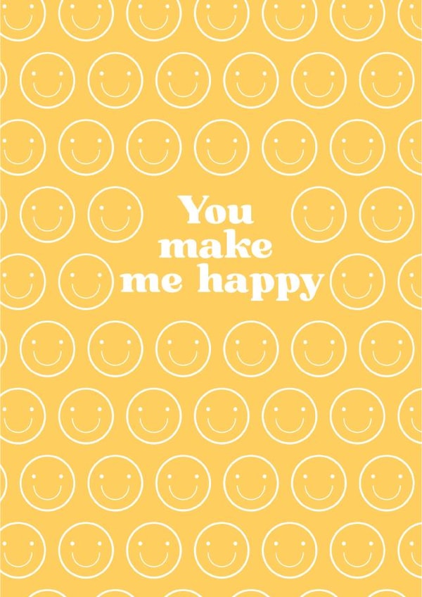 You make me happy Card created by Amy Cole