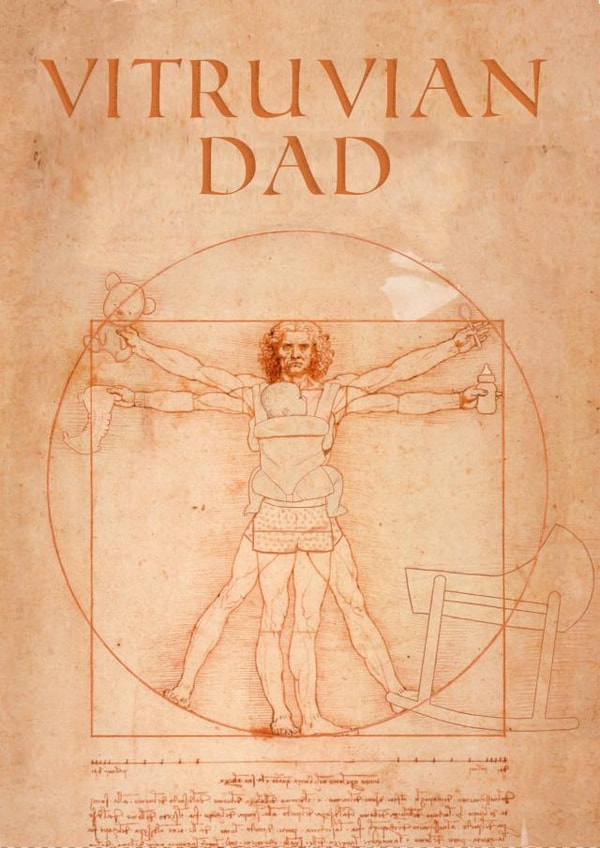 Vitruvian Dad Father's Day Card From The Kids created by Pottsy Prints