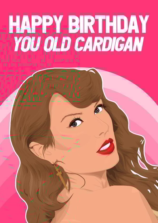 Old Cardigan Taylor Swift Birthday Card created by Pink + Pip