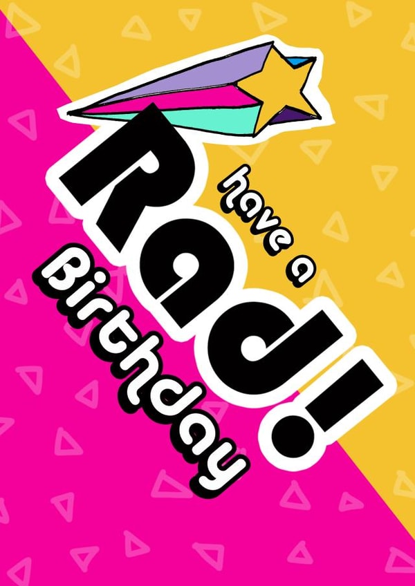 Have a Rad birthday created by Anna Brim