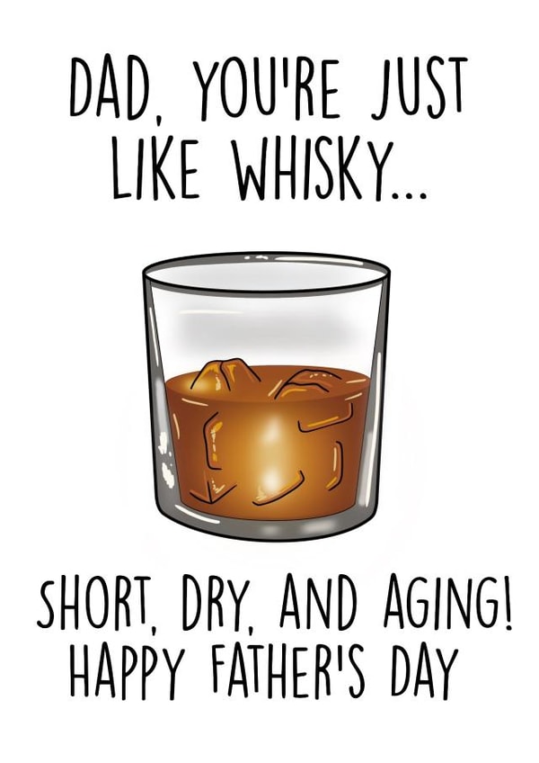 Funny Whisky Joke Father’s Day card created by Ain't It Fun