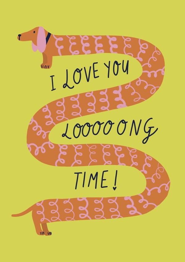 I love you long time sausage dog anniversary card created by Design by Gracie