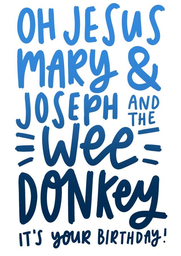 Ted Hastings Wee Donkey Funny Birthday Card created by Studio Yelle
