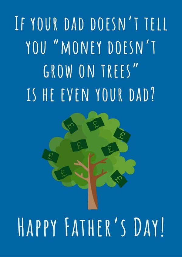 Dad money doesn’t grow on trees Father’s Day card created by Nikki Noo Cards