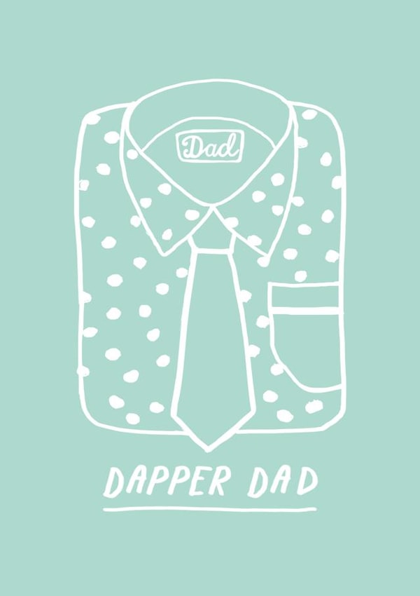 Dapper Dad Father's Day Card created by Sadler Jones