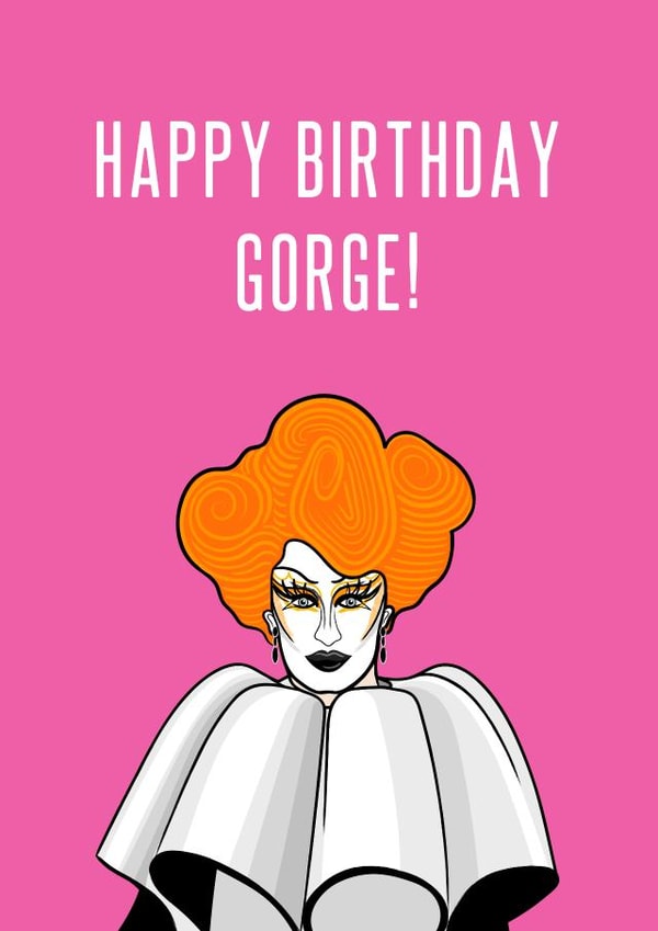 Happy Birthday Gorge Gottmik Card created by Adam Regester