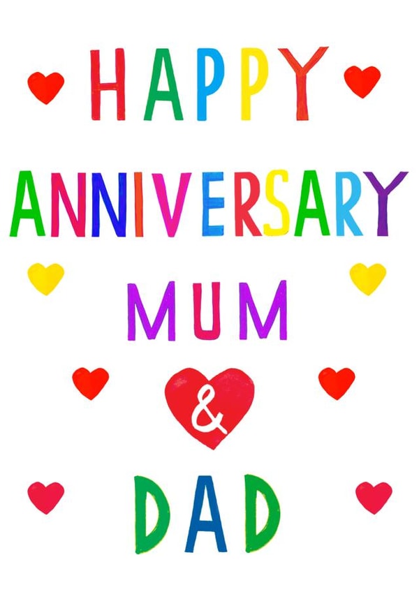 Cute Typography Anniversary Card For Mum & Dad - Happy Anniversary Mum & Dad created by Earlybird