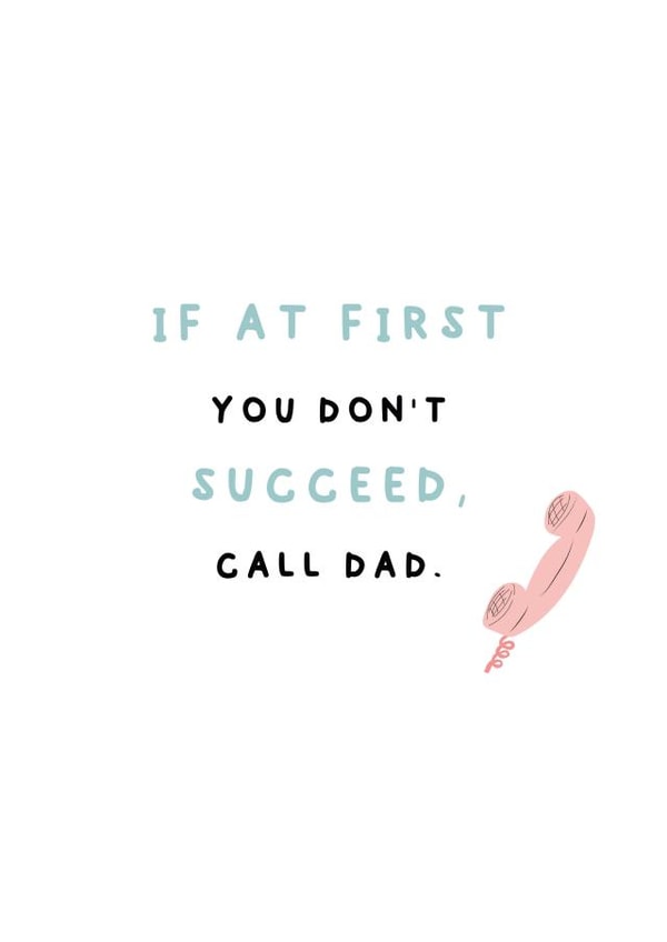 Call dad! Father's Day card  created by Giggl Greetings 