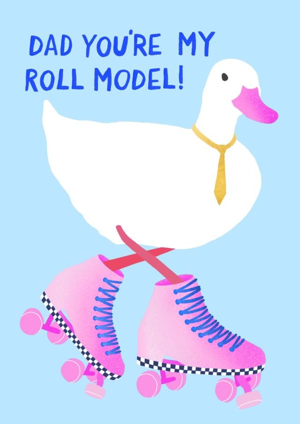 Duck Role Model Fathers Day Card created by The Blue Castle Co