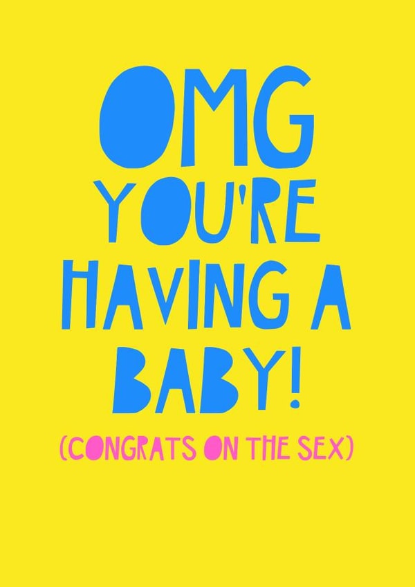 OMG you're having a baby Card created by Jade Muat-Dodd