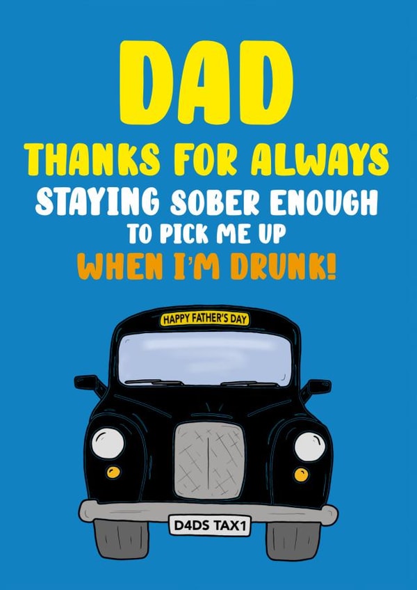 Dad Taxi Happy Father’s Day Card created by Funnilyenough