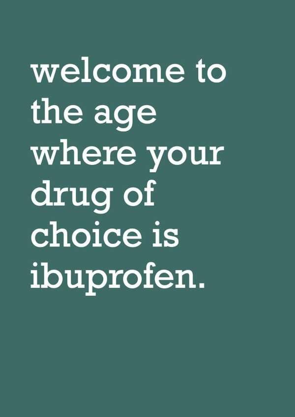 ibuprofen birthday card created by metoyou