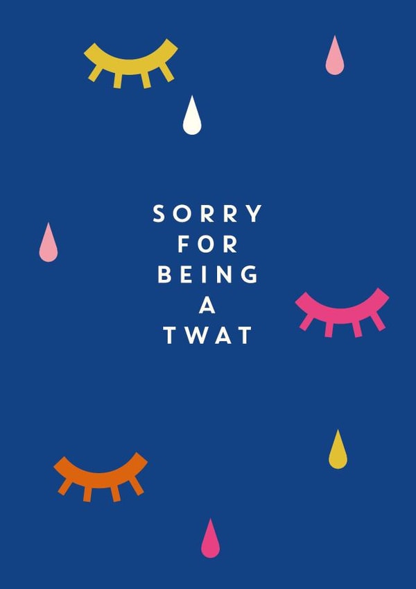 Twat apology card created by Lucy Maggie Designs