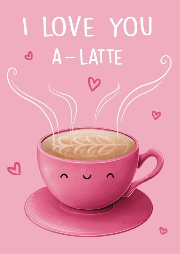I love you a-latte card created by Sophie Kent Illustration