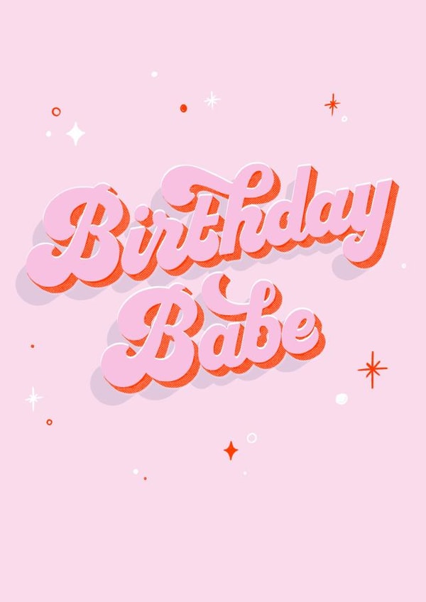 Birthday Babe created by Ellen Jane LDN