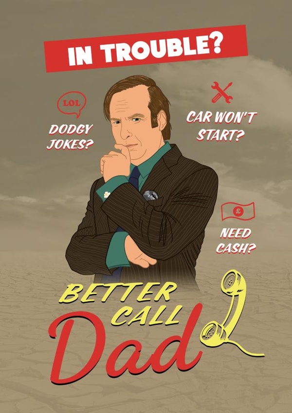 Funny Breaking Bad Fathers Day Card / Birthday Card - Dodgy Jokes - Better Call Dad created by The Cake Thief