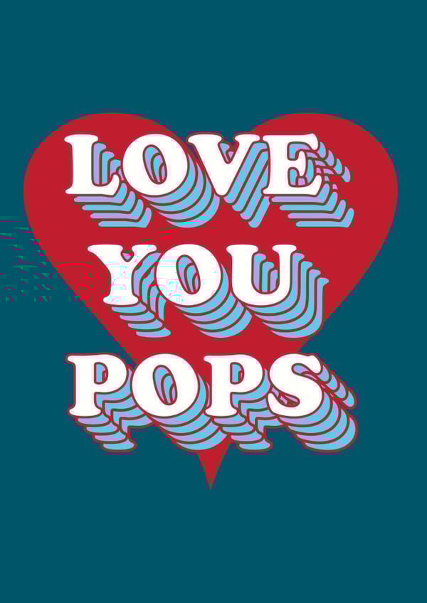 LOVE YOU POPS fathers day card created by Cloud Cuckoo Design