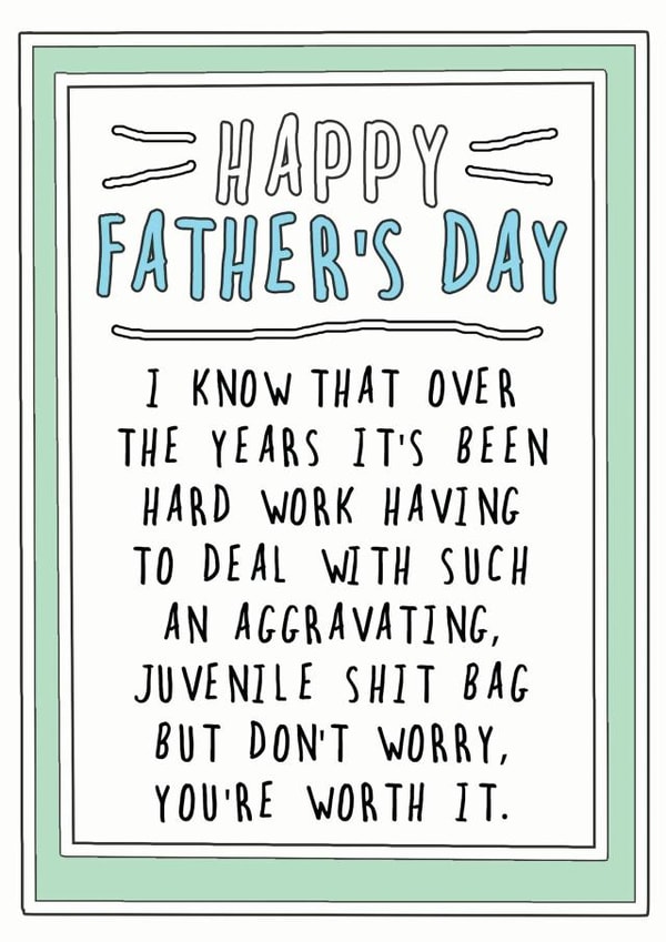 Aggravating Dad sarcastic father's day card created by Go La La!