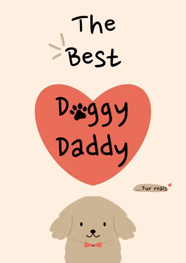 Dog daddy card created by Kaytealogy 