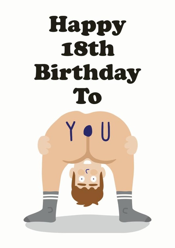 Funny bendy over bum 18th birthday card for him created by Studio Boketto