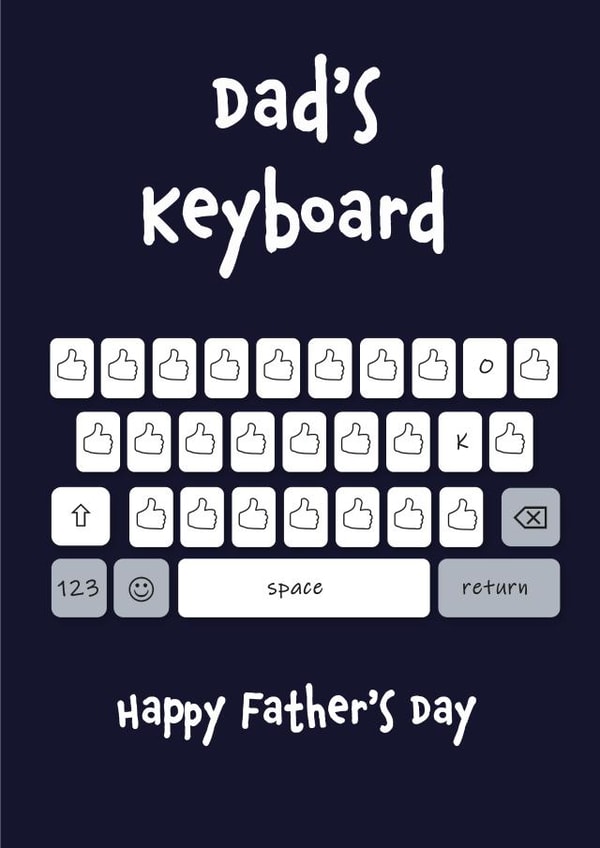 Funny Fathers Day Card - Dad - Keyboard - Dad's Keyboard - Thumbs Up / OK created by Daisy Jo Design